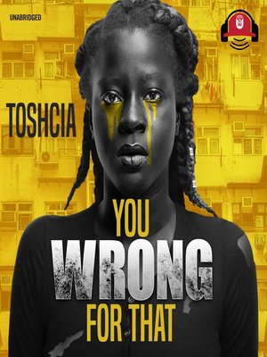 You Wrong for That - Audiobook